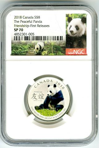 2018 $8 Canada Silver Ngc Sp70 Panda Peaceful Friendship First Releases Rare