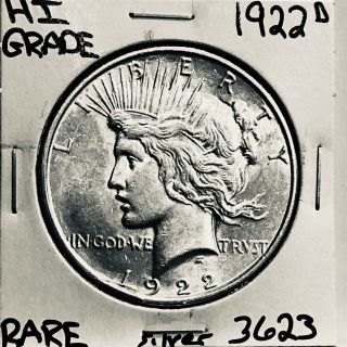 1922 D Peace Silver Dollar Hi Grade U.  S.  Rare Coin 3623