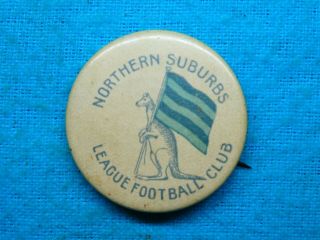 C1940 Rare Northern Suburbs League Football Club Kangaroo Flag Tin Back Badge