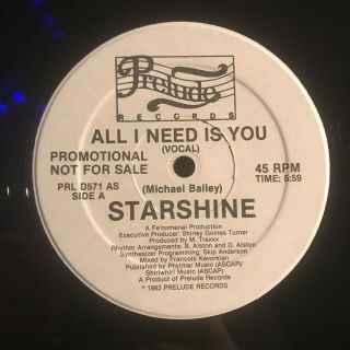 Starshine “all I Need Is You” 12” Promo Rare Funk Boogie Modern Soul White Label