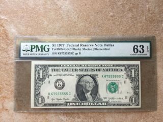1977 $1 Federal Reserve Note Pmg Certified Gem Unc 63epq S/n K67555555c Rare S/n