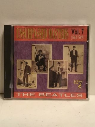 The Beatles Unsurpassed Masters Vol.  7 Cd Yellow Dog Rare
