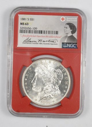 1881 - S Ms 63 Morgan Silver Dollar - Ngc - Red Cross - Rare Clara Barton 487