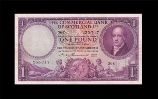 1947 Commercial Bank Of Scotland 1 Pound " X - Rare " ( (ef, ))