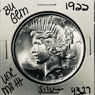 1922 P Bu Gem Peace Silver Dollar Unc Ms,  U.  S.  Rare Coin 4327