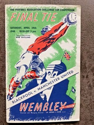 1948 FA Cup Final programme plus rare ‘Blackpool to Wembley’ souvenir programme. 5