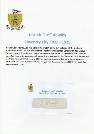 Joe Rowley Coventry City 1922 - 1925 Very Rare Hand Signed Cutting/card