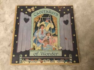 Rare Caretakers Of Wonder By Cooper Edens 1980 Green Tiger Press 5”