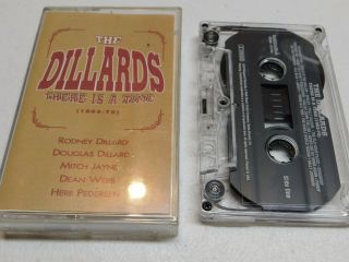 Rare The Dillards Cassette There Is A Time 1963 - 1970 Audio Tape