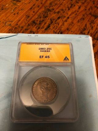 RARE 1883 Hawaii 25 Cent coin Quarter graded by ANACS EF45 2