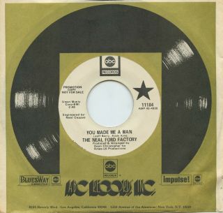 Hear - Rare Garage 45 - The Neal Ford Factory - You Made Me A Man - Abc 11184 - M -