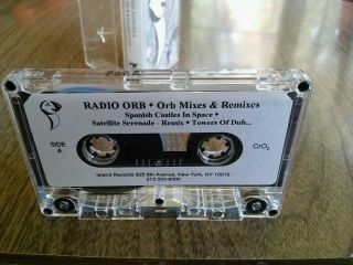 The Orb RADIO ORB Remixes RARE Promo Cassette.  I am the owner. 3