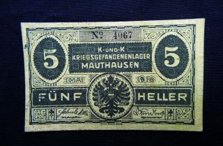 1918 Austria Rare Banknote Prisoners War Wwi 5h Xf,  Mauthausen K - Und - K Lager