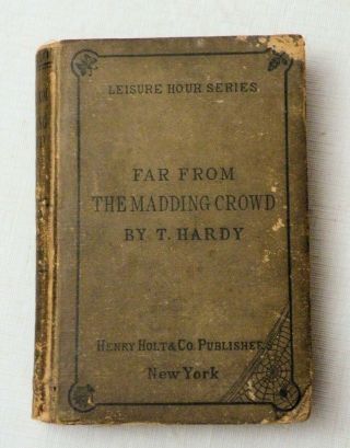 1874,  Far From The Madding Crowd By Thomas Hardy,  Hb Rare 1st Ed By Henry Holt