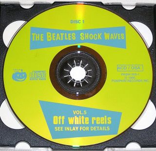 THE BEATLES - Shock Waves Vol.  5: Off White Reels PUMPKIN RECORDS RARE 2CD 4