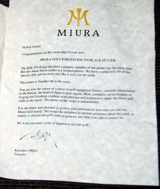 RARE LIMITED EDITION MIURA 1957 KM 350 PUTTER NUMBER 46 LETTER OF AUTHENTICITY 12