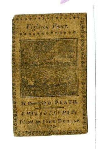 18 Pence " Old Colonial Currency " 1777 " Colonial Note " 1777 (18 Pence) Rare Wow