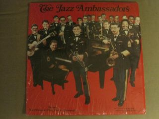 The Jazz Ambassadors Of The United States Army Field Band Lp Orig Rare Private