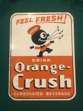 Vintage Orange Crush Crushy Sign 1943 Rare