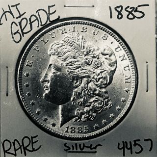 1885 Morgan Silver Dollar Hi Grade U.  S.  Rare Coin 4457