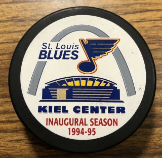 Rare 1994 - 95 St.  Louis Blues Kiel Center Inaugural Season Official Puck