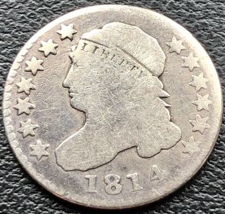 1814 Capped Bust Dime 10c Rare Early Date 15024