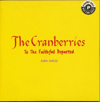 The Cranberries To The Faithful Departed Rare Import Album Sampler Cd 
