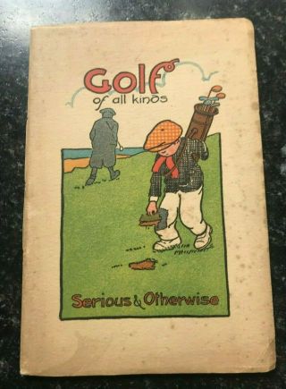 Golf Of All Kinds A Light Commentary On The Game In Verse And Pictures 1935 Rare