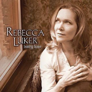 Leaving Home By Rebecca Luker (cd,  2004,  Ps Classics) Pop Vocals - Rare Oop
