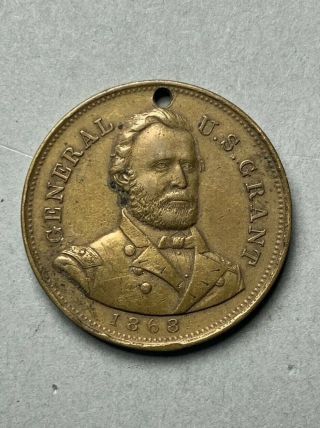 Rare Brass General U.  S.  Grant 1868 Presidential Campaign Medallion