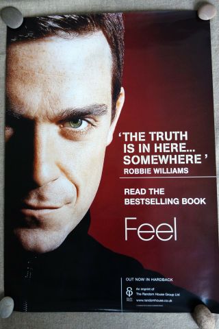 Robbie Williams: Feel Bookshop A1 Poster 2005 Very Rare.