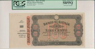 Banco Di Sicilia Italian States 100 Lire 1879 Specimen.  Rare Pcgs Unc 58ppq