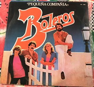 “latin,  Cuba,  Puerto Rico” “pequena Compania” “boleros” " Rare Lp "