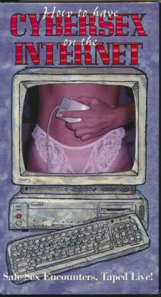 How To Have Cybersex On The Internet Nerdtastic Instructional Laff Riot Vhs Rare