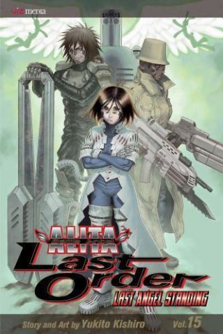 Battle Angel Alita Last Order,  Vol.  15 By Yukito Rare Oop Ac Manga Graphic Novel