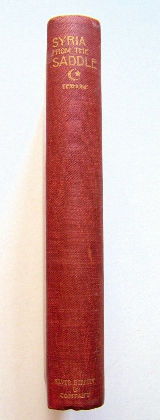 VERY RARE 1896 1st Edition SYRIA FROM THE SADDLE By ALBERT PAYSON TERHUNE 2