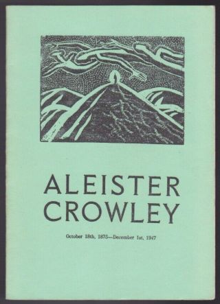 Aleister Crowley - Last Ritual Limited Hand Numbered Magick Thelema Rare Occult