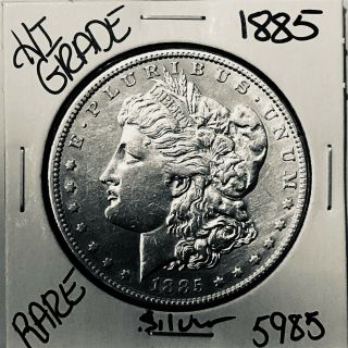 1885 Morgan Silver Dollar Hi Grade U.  S.  Rare Coin 5985
