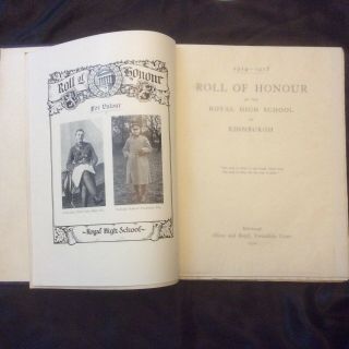 1914 - 1918 Roll of Honour Edinburgh Royal High School 1st Edition WW1 Rare 7