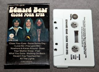 Edward Bear: Close Your Eyes.  Cassette Tape.  Early Edition.  Rare.