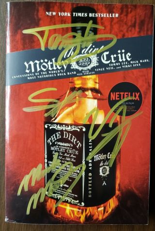 Almost Gone Autographed Motley Crue " The Dirt " Signed @ Movie Premier Rare