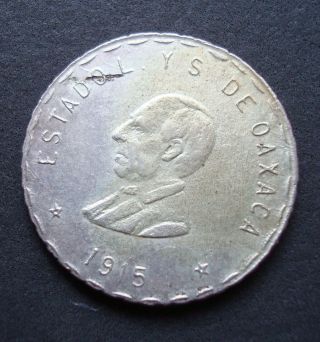 1915 Mexico Rare $1 Pesos Silver Revolutionary Oaxaca