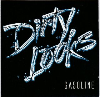 Dirty Looks ‎– Gasoline Rare Cd