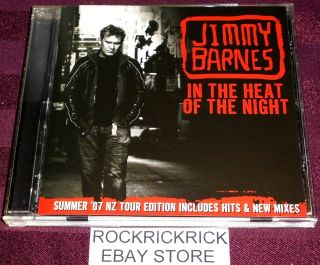 Jimmy Barnes - In The Heat Of The Night - 20 Track Very Rare Cd - 07 Nz Tour Edition
