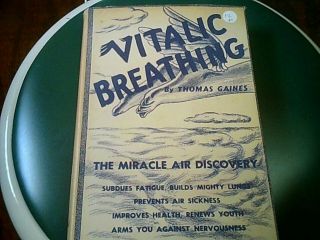 Vitalic Breathing By Thomas Robert Gaines 1947 Concord Press (hardcover) Dj Rare
