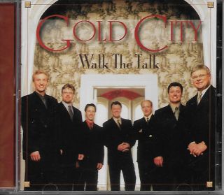Gold City. .  " Walk The Talk ". .  Rare Oop Htf Gospel Cd