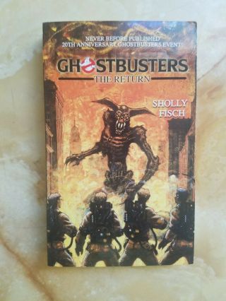 Ghostbusters: The Return By Sholly Fisch Paperback Rare