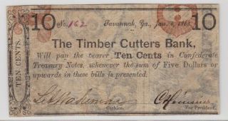 Rare 10 Cent Confederate Savannah Georgia Timber Cutters Bank Jan.  1,  1863