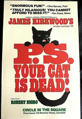 P.  S.  Your Cat Is Dead James Kirkwood (a Chorus Line) Off Broadway 1978 Rare