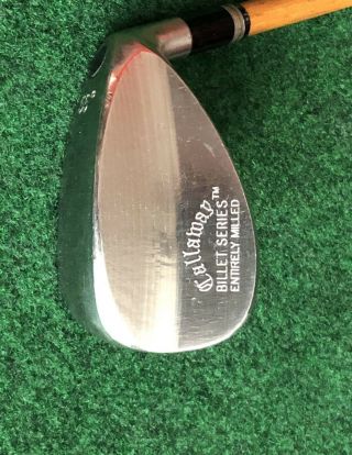 Rare Callaway Golf Billet Series Entirely Milled 55 Wedge Right Hickory Stick
